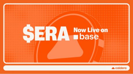 ERA代币扩展至Base，Caldera链上扩展计划再下一城